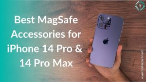 Best MagSafe Accessories for iPhone 14 Pro & 14 Pro Max Banner Image