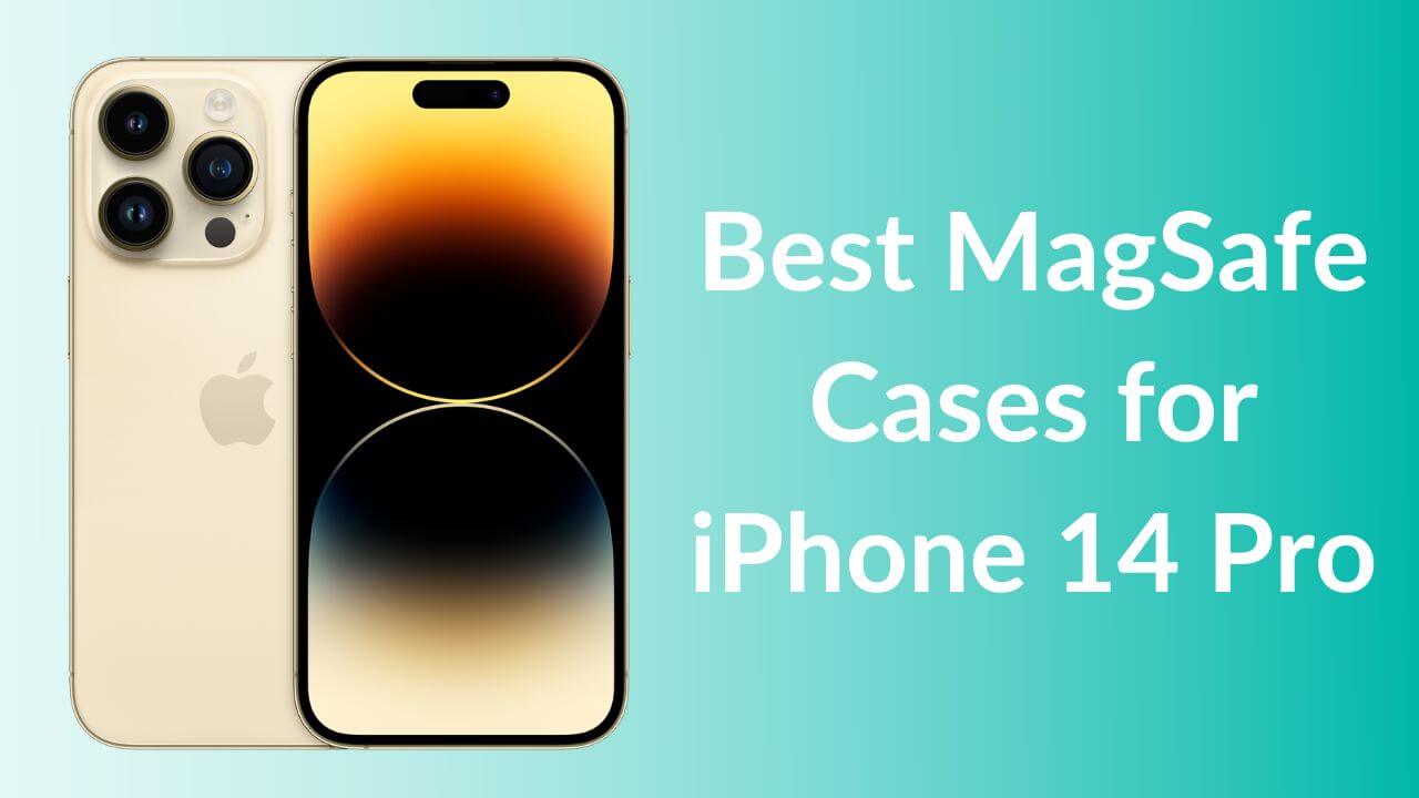 Best MagSafe Cases for iPhone 14 Pro Banner Image
