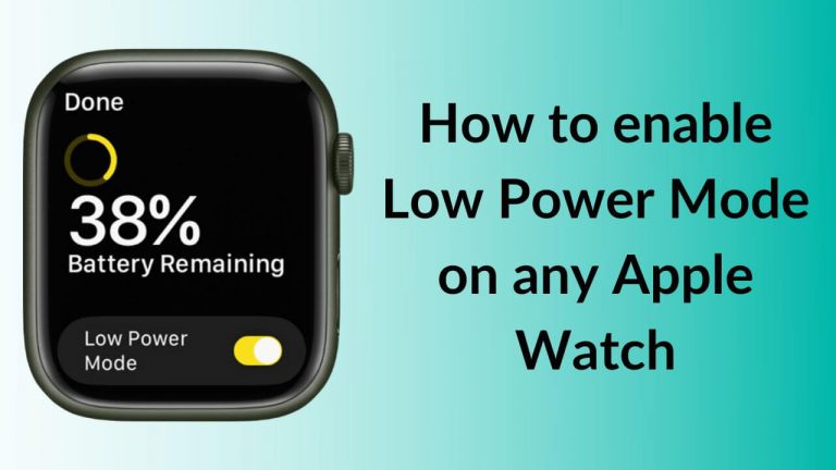 How to enable Low Power Mode on any Apple Watch Banner Image