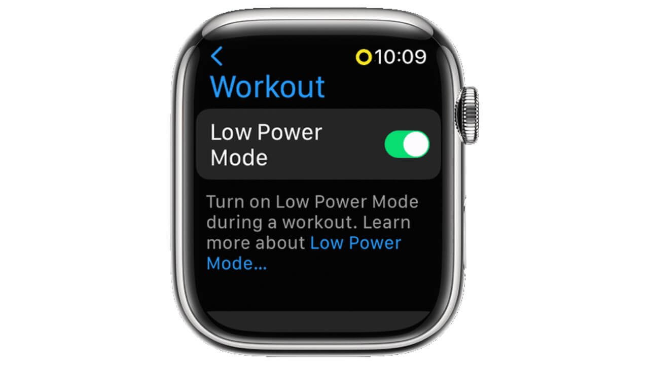 Low Power Mode for Workout