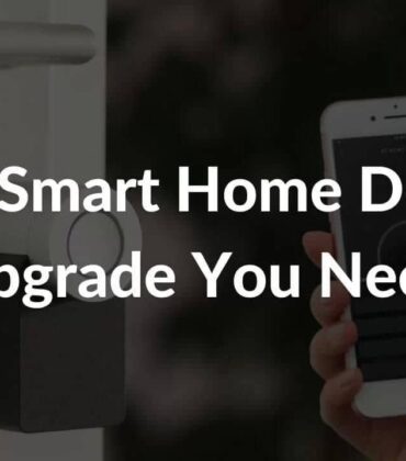 Best Smart Home Device Upgrades You Need in 2023