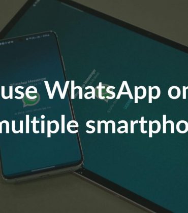 How to use WhatsApp on tablets or multiple smartphones