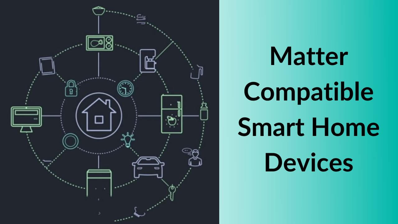 Matter Compatible Smart Home Devices Banner Image