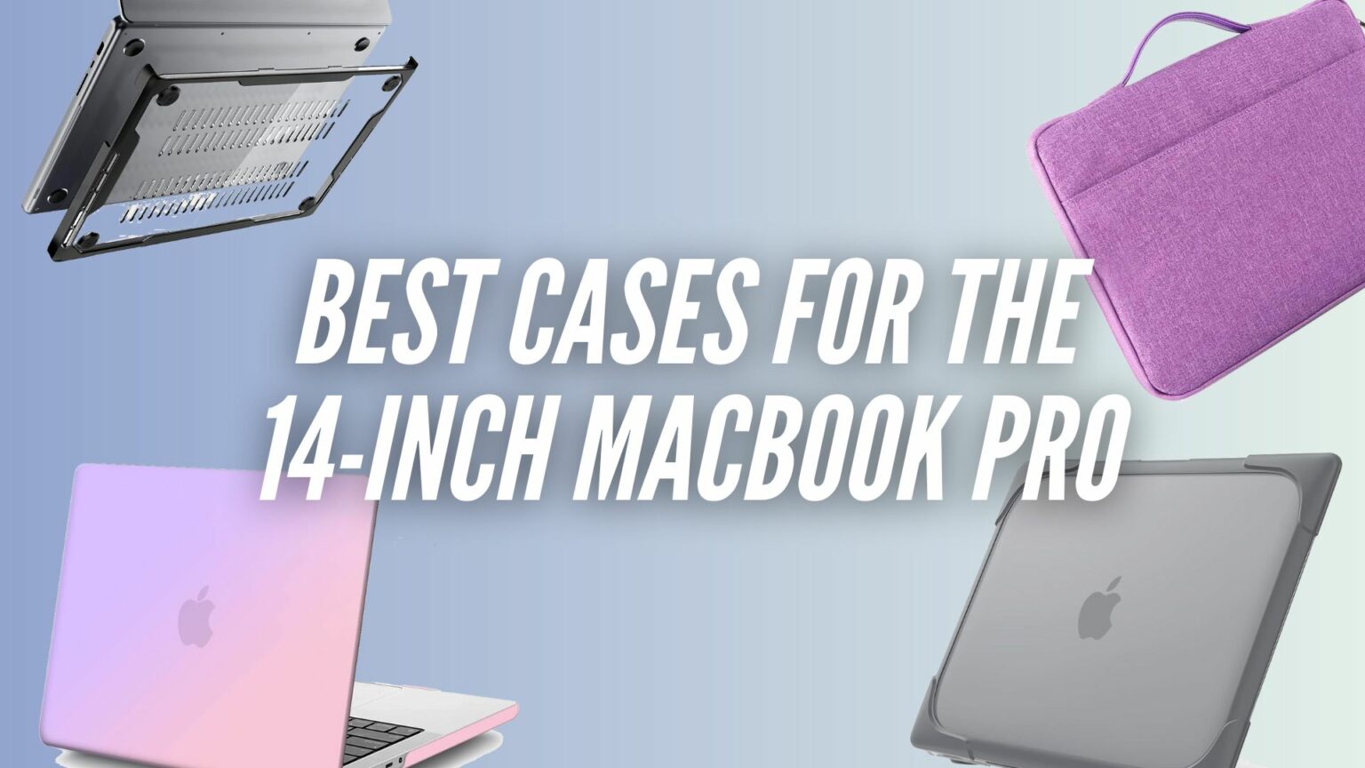 Mac Users Share Their Best Cases For 14-inch MacBook Pro - TechieTechTech