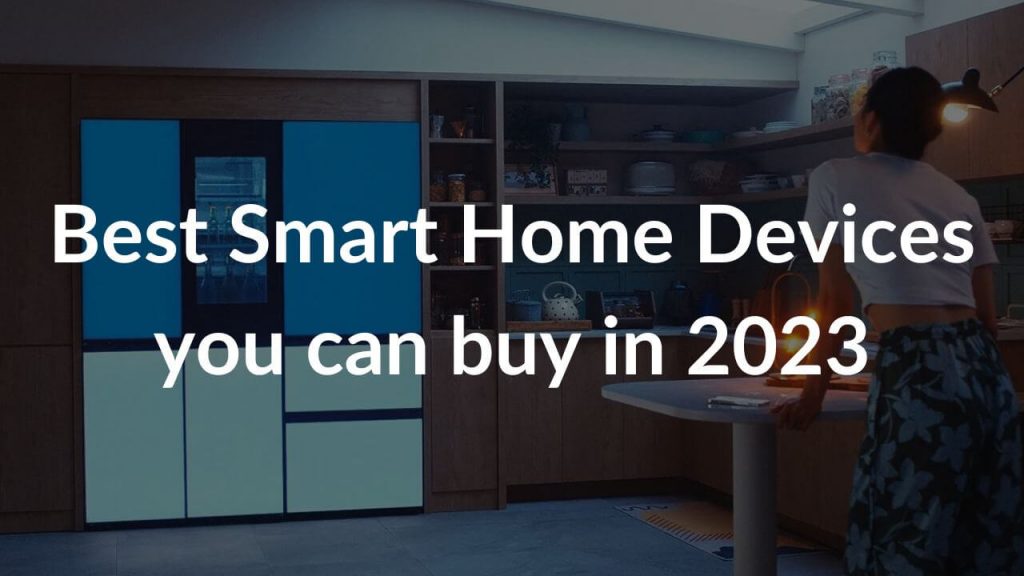 Best Smart Home Devices 1024x576 