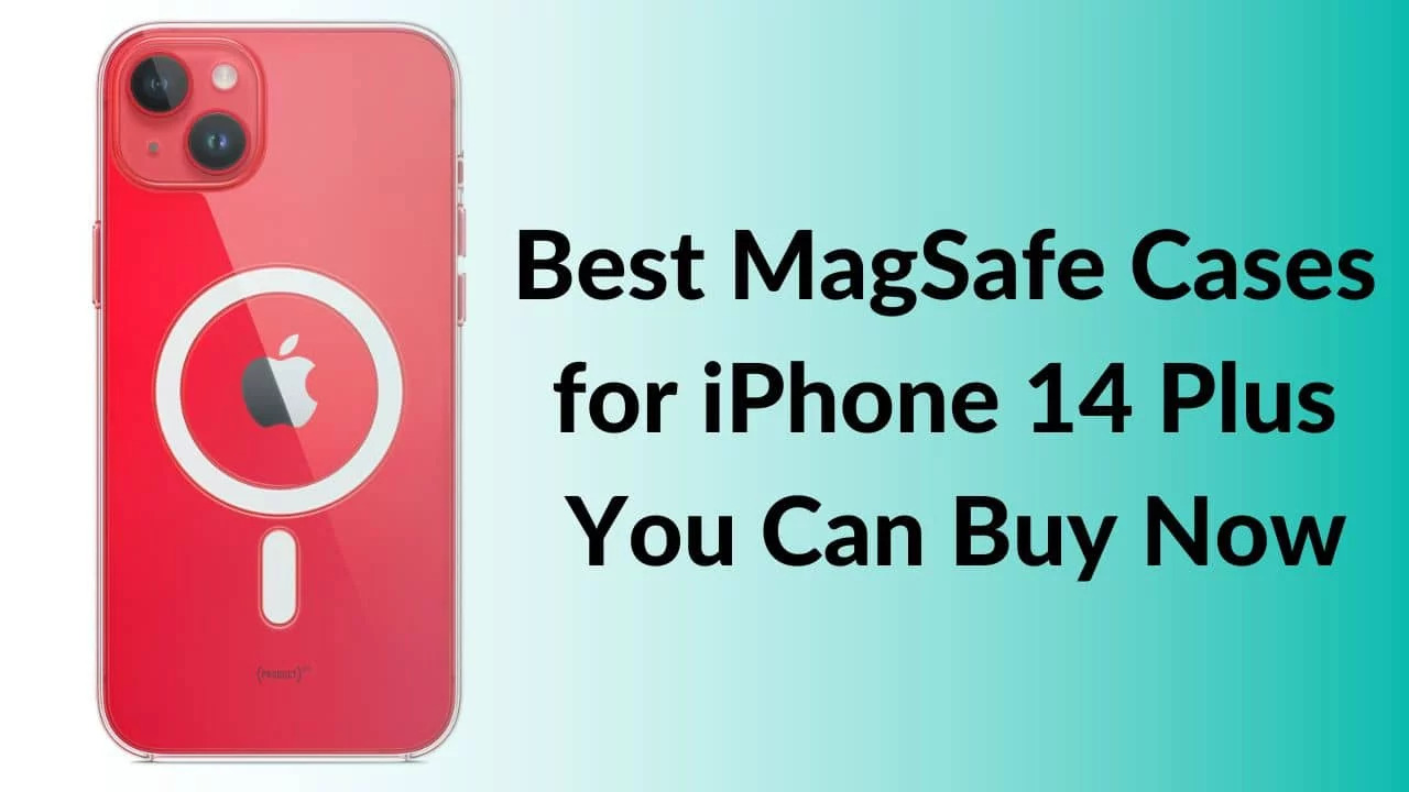 The 9 Best iPhone 14 Plus MagSafe Cases in 2023