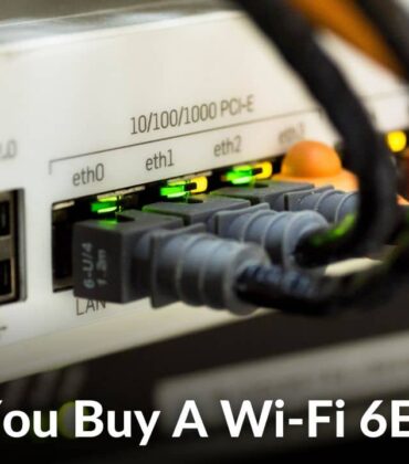 Should you buy a Wi-Fi 6E router in 2023? 