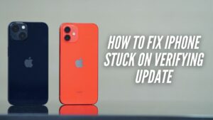 How to Fix iPhone Stuck on Verifying Update (step by step solution)