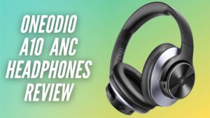 OneOdio A10 Hybrid Wireless Headphones review